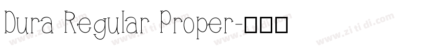 Dura Regular Proper字体转换